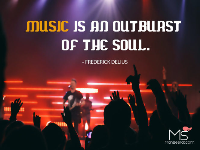 Music is an outburst of the soul. - Frederick delius